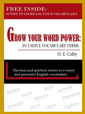 cover image of Grow Your Word Power: 301 Useful Vocabulary Terms